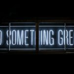Trading - Do Something Great neon sign